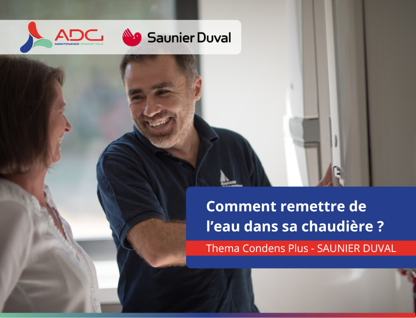 Comment remettre de l’eau dans sa chaudière Saunier Duval Axenergie — free download
